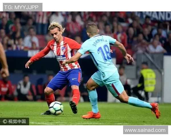 格列兹曼受伤待查，马竞全力备战下一场关键战